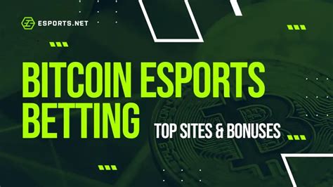 bitcoin esports betting|Best Crypto & Bitcoin (BTC) eSports Betting Sites in 2024 .